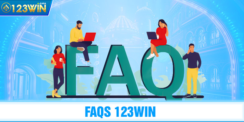 FAQs 123win